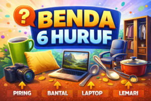 Benda 6 Huruf