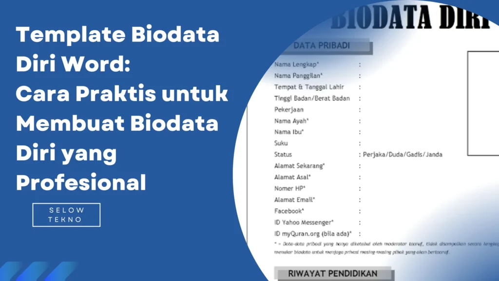 Contoh Biodata dengan Template Microsoft Word – Panduan Praktis & Lengkap