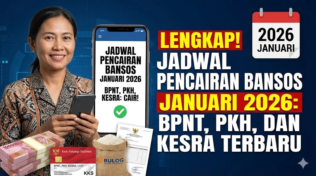 Jadwal Pencairan Bansos BPNT 2026 per Wilayah – Panduan Lengkap